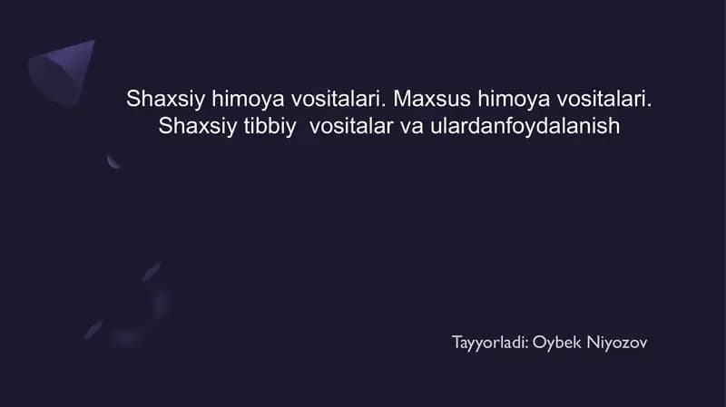 Shaxsiy himoya vositalari. Maxsus himoya vositalari