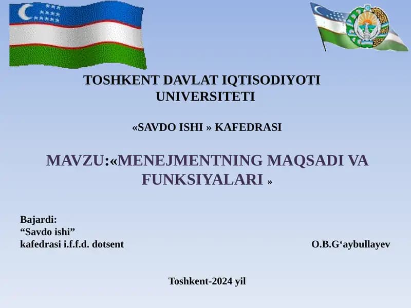 MENEJMENTNING MAQSADI VA FUNKSIYALARI