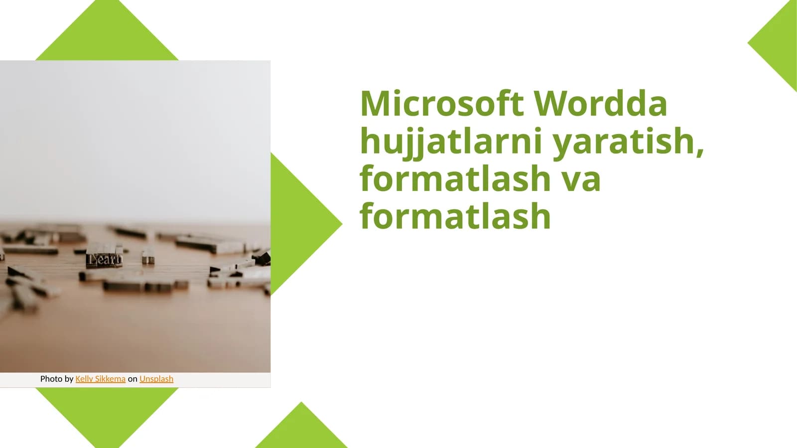 Microsoft Wordda hujjatlarni yaratish, formatlash va formatlash