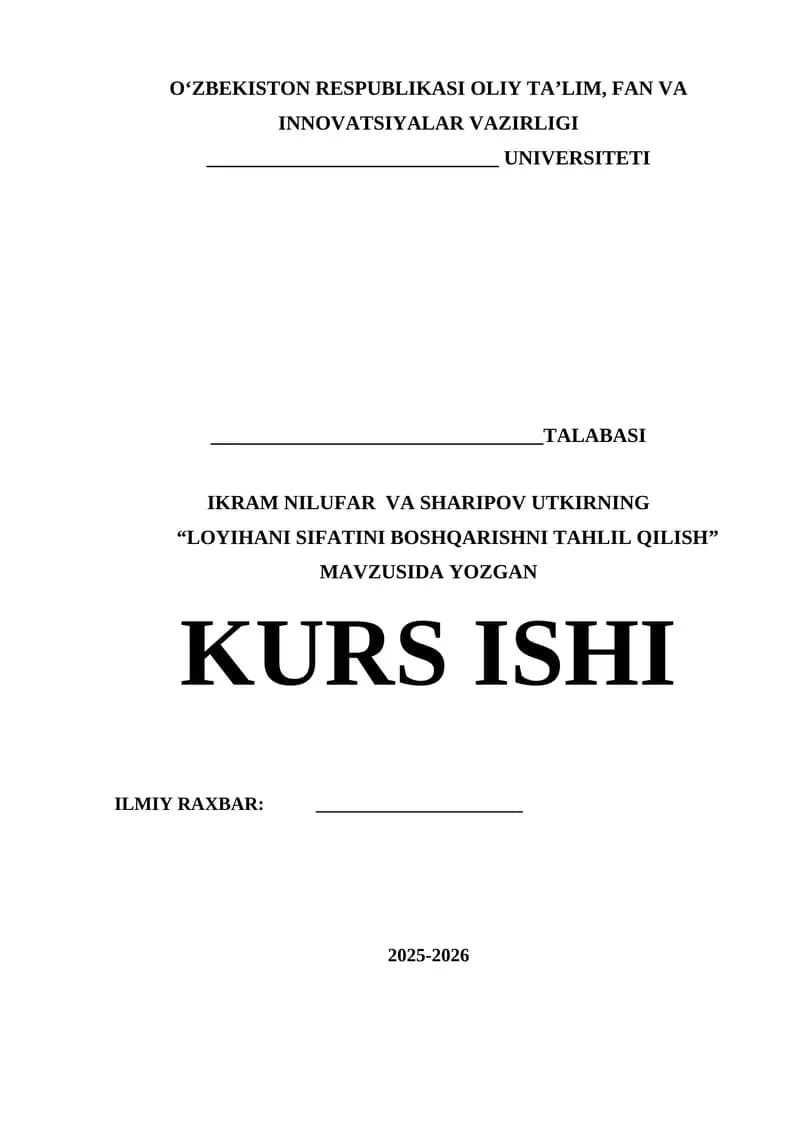 LOYIHANI SIFATINI BOSHQARISHNI TAHLIL QILISH