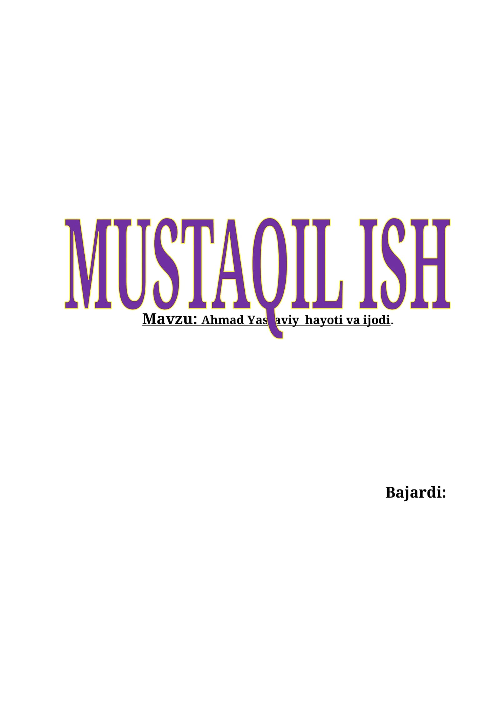 Ahmad Yassaviy hayoti va ijodi