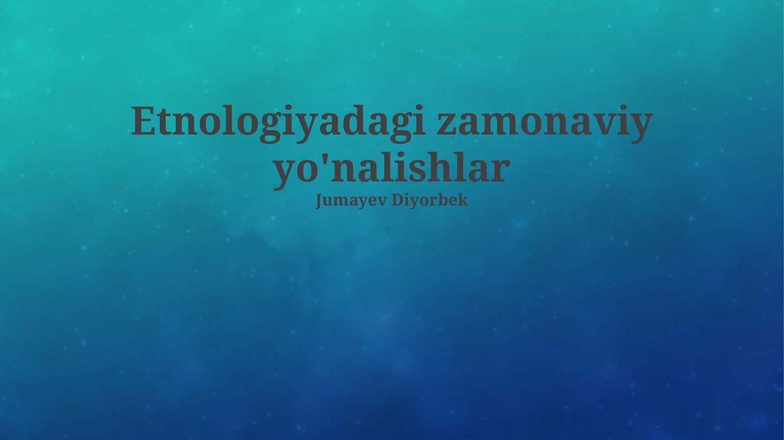 Etnologiyadagi zamonaviy yo'nalishlar