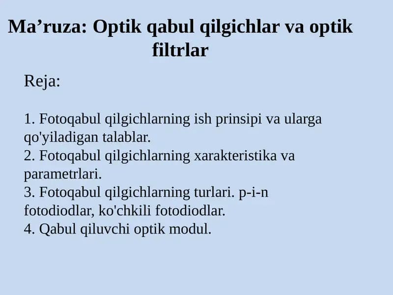 Optik qabul qilgichlar va optik filtrlar
