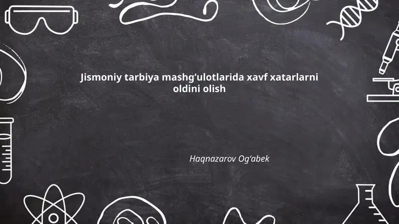 Mashgʻulot oldi xavf-xatarlarni baholash usullari