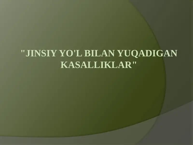 Jinsiy yo'l bilan yuqadigan kasalliklar