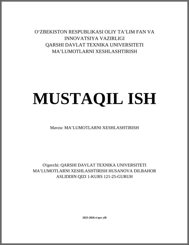 MAʼLUMOTLARNI XESHLASHTIRISH