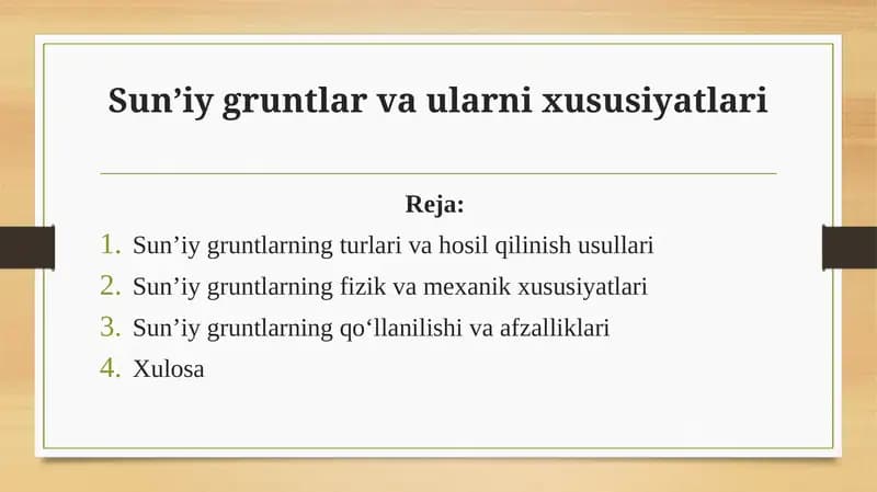 Sun’iy gruntlar va ularning xususiyatlari