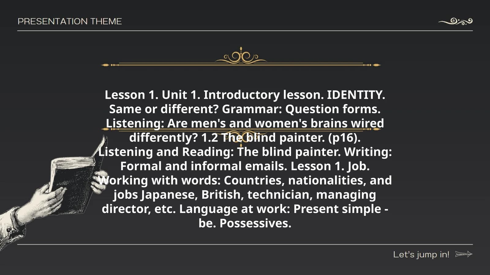 Lesson 1. Unit 1. Introductory lesson. IDENTITY