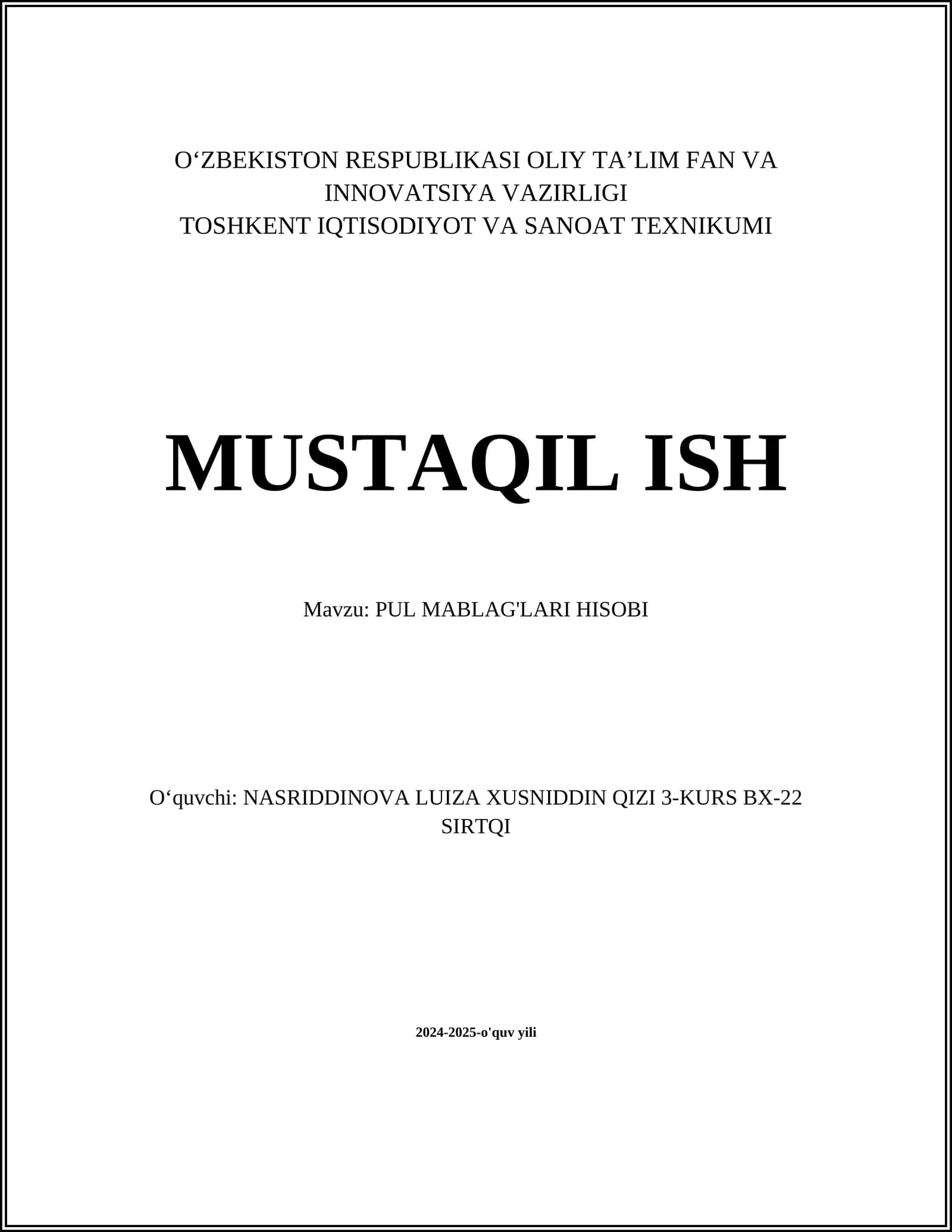 PUL MABLAG'LARI HISOBI