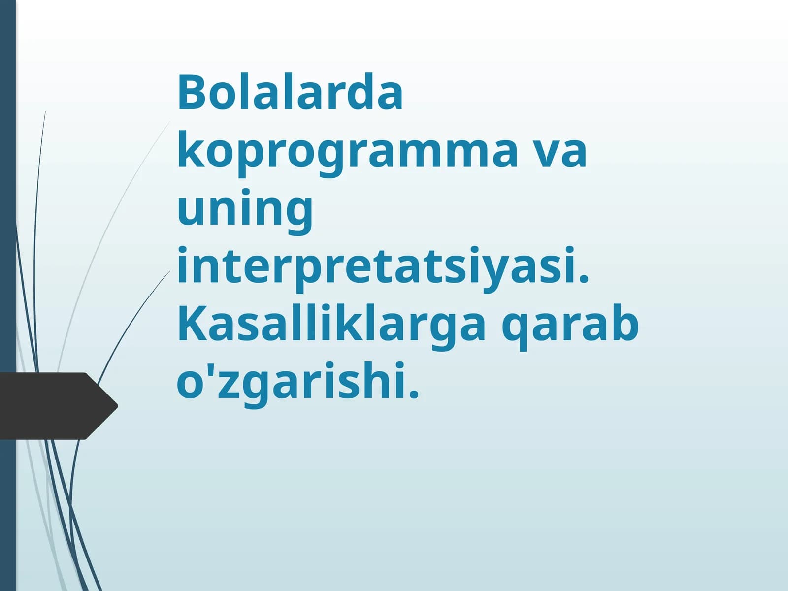 Bolalarda koprogramma va uning interpretatsiyasi