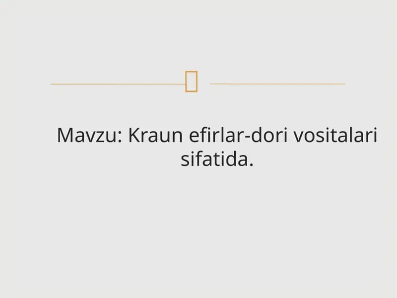 Kraun efirlar-dori vositalari sifatida.