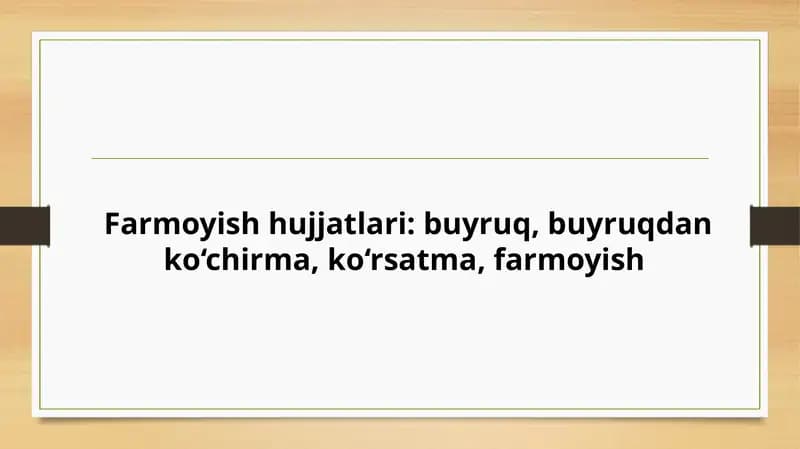 Farmoyish Hujjatlari