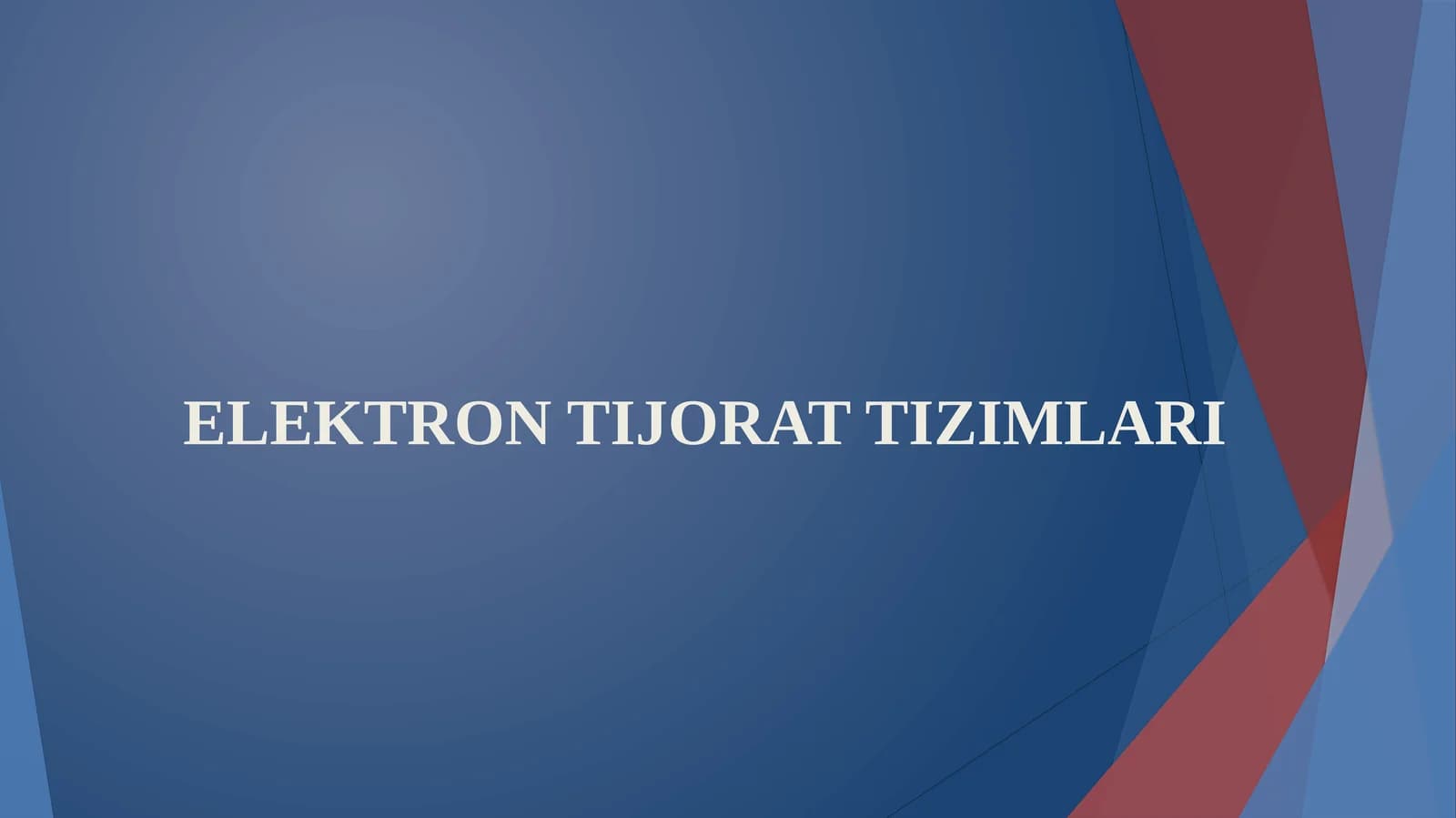ELEKTRON TIJORAT TIZIMLARI