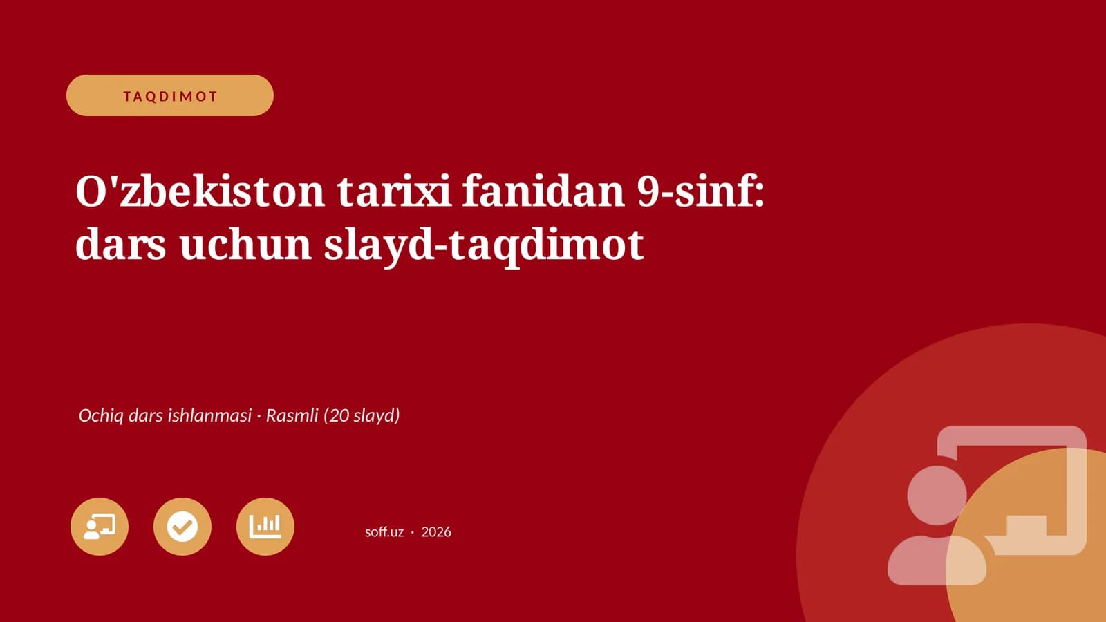 O'zbekiston tarixi fanidan 9-sinf: dars uchun slayd-taqdimot