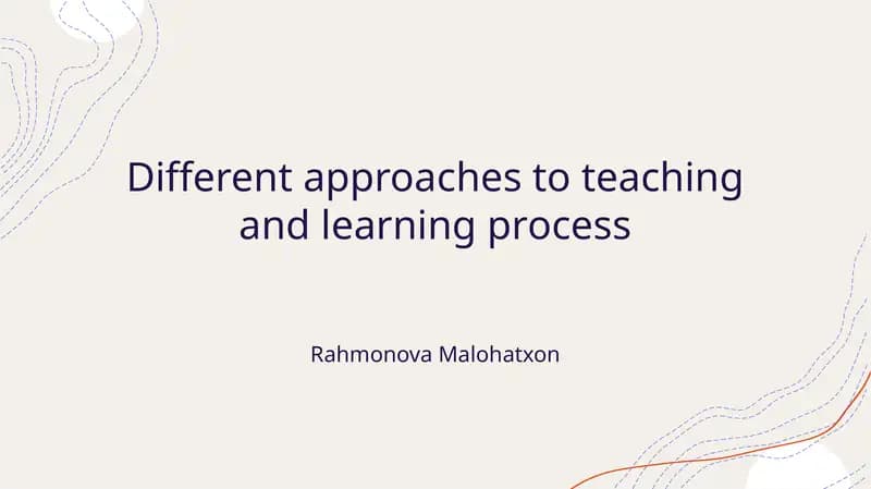 Different approaches to teaching and learning process