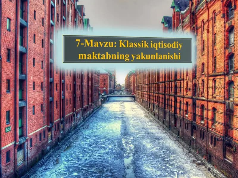 Klassik iqtisodiy maktabning yakunlanishi