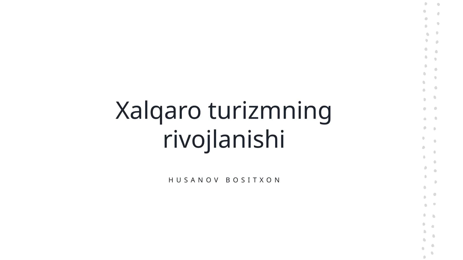 Xalqaro turizmning rivojlanishi