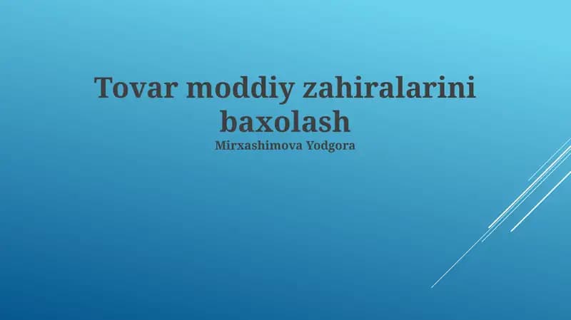 Materiallar Zaxiralarini Baholash Usullari