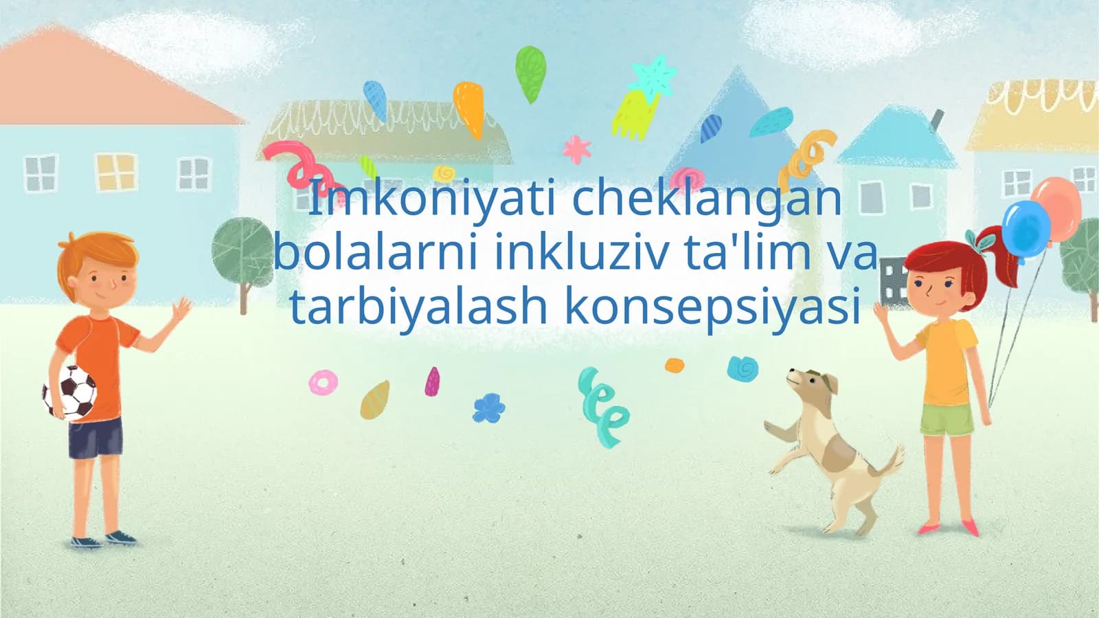 Inkluziv ta'lim va tarbiyalash konsepsiyasi
