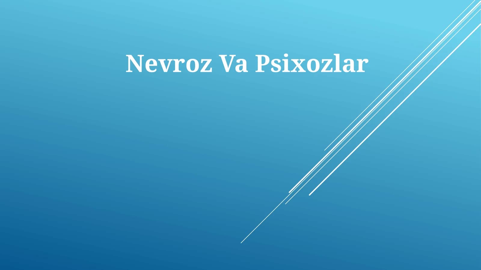 Nevroz Va Psixozlar