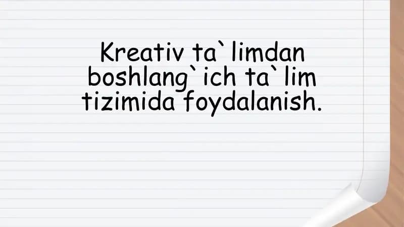 Kreativlik va boshlang'ich ta'lim