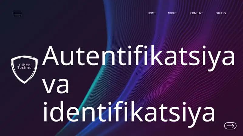 Autentifikatsiya va identifikatsiya