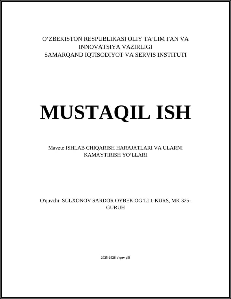 O‘ZBEKISTON RESPUBLIKASI OLIY TA’LIM FAN VA INNOVATSIYA VAZIRLIGI SAMARQAND IQTISODIYOT VA SERVIS INSTITUTI