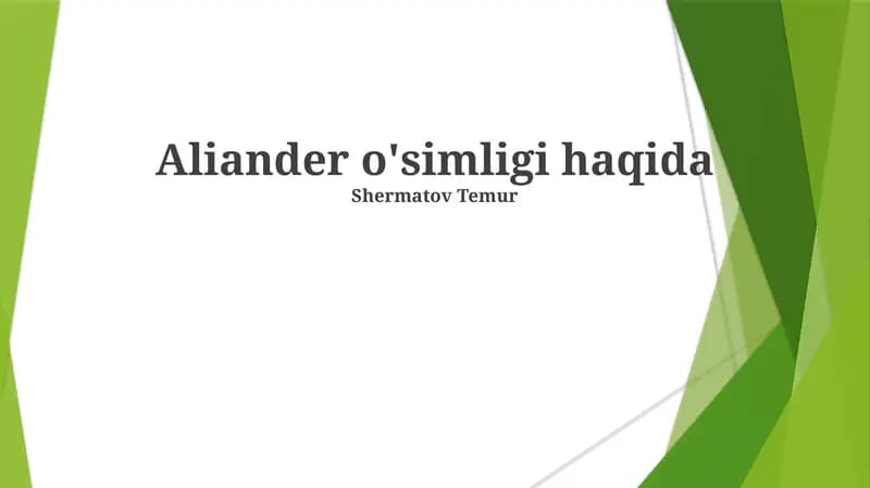 Aliander o'simligi haqida