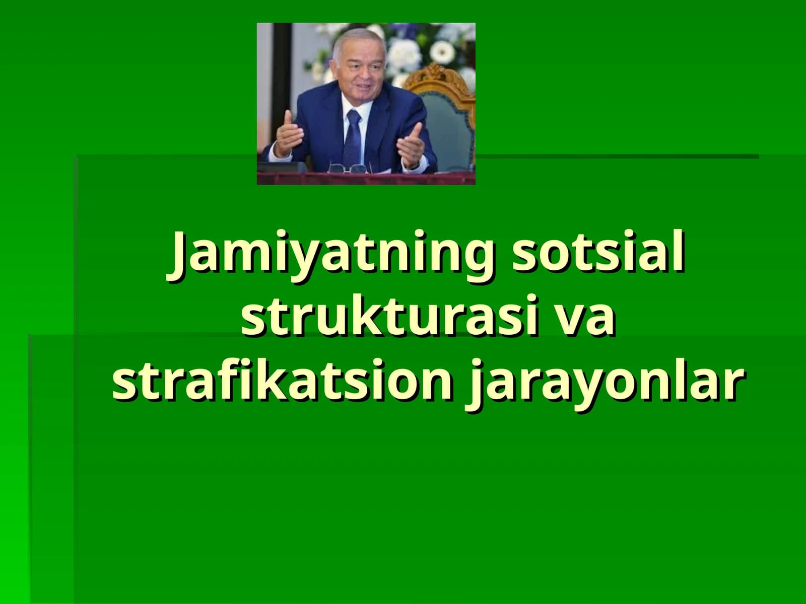 Jamiyatning sotsial strukturasi va strafikatsion jarayonlar