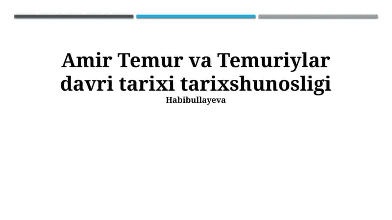 Amir Temur va Temuriylar davri tarixi tarixshunosligi