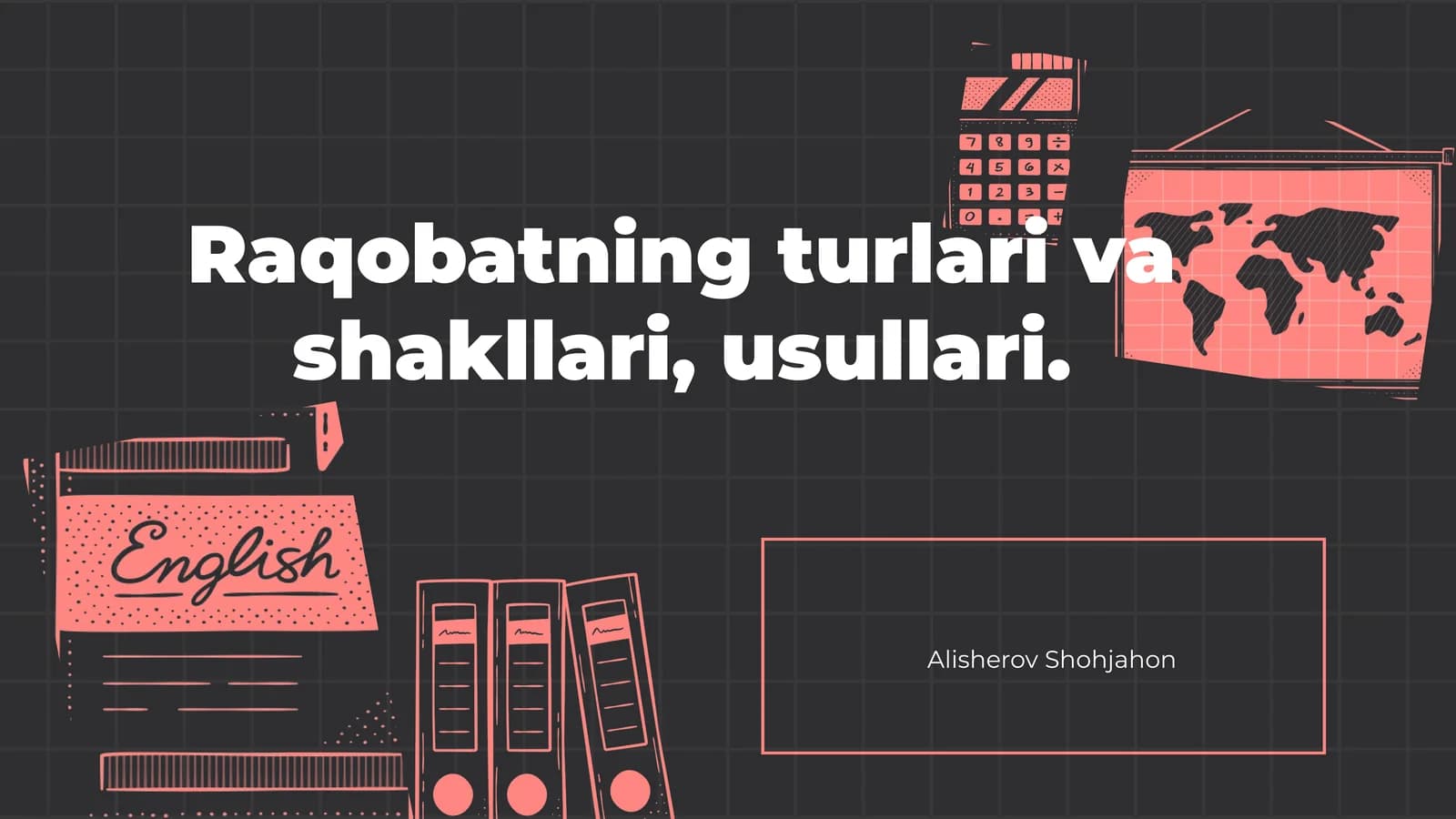 Raqobatning turlari va shakllari, usullari