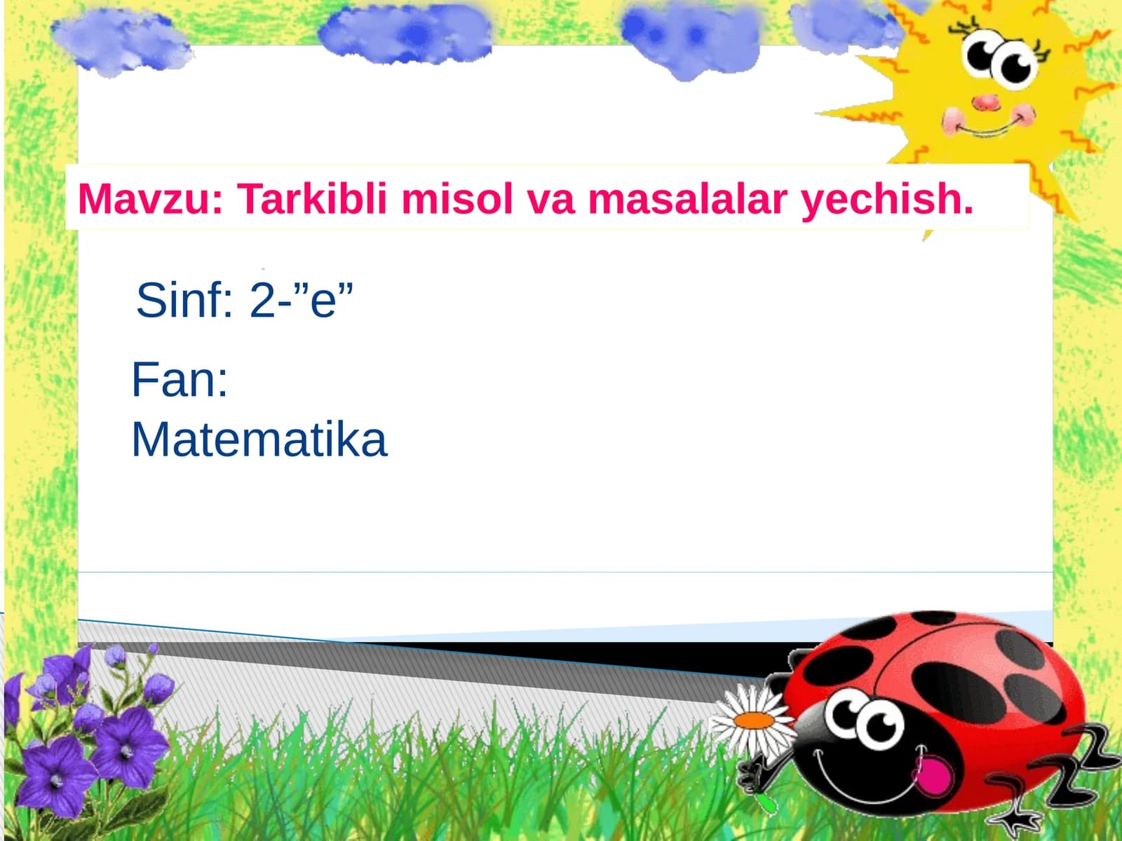 Tarkibli misol va masalalar yechish