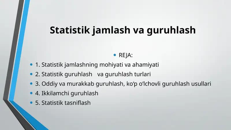 Statistik jamlash va guruhlash