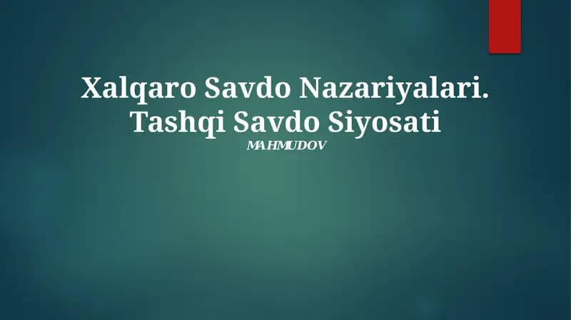 Xalqaro Savdo Nazariyalari