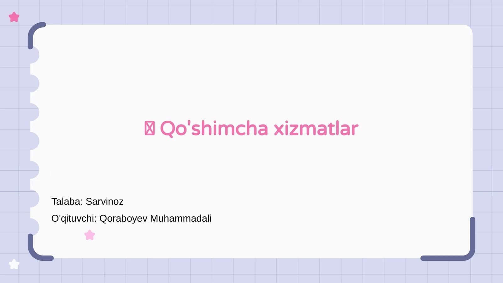 Qo'shimcha xizmatlar
