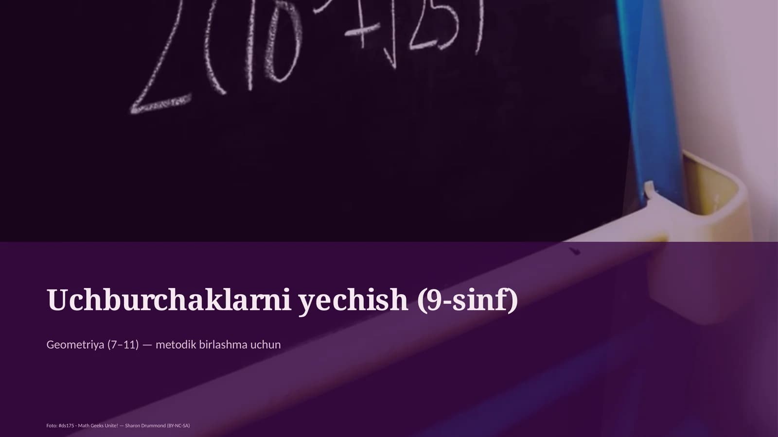 Uchburchaklarni yechish (9-sinf)