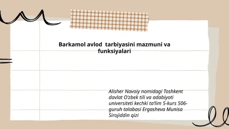 Barkamol avlod tarbiyasini mazmuni va funksiyalari