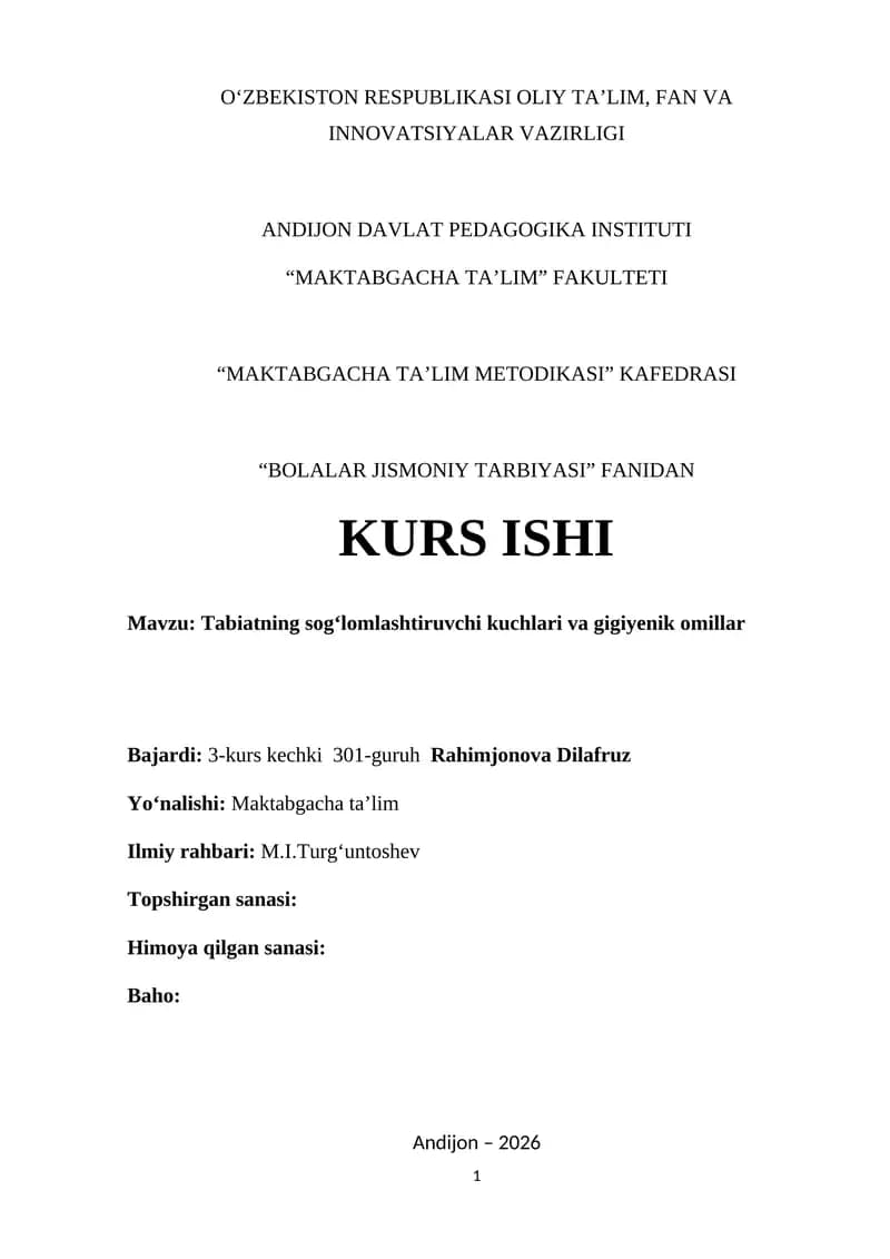 Tabiatning sog‘lomlashtiruvchi kuchlari va gigiyenik omillar