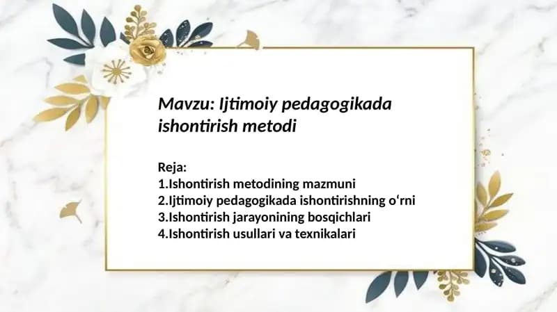 Ijtimoiy pedagogikada ishontirish metodi