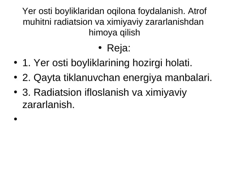 Yer osti boyliklaridan oqilona foydalanish