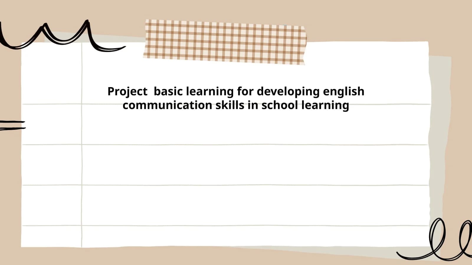 Project basic learning for developing english communication skills in school learning