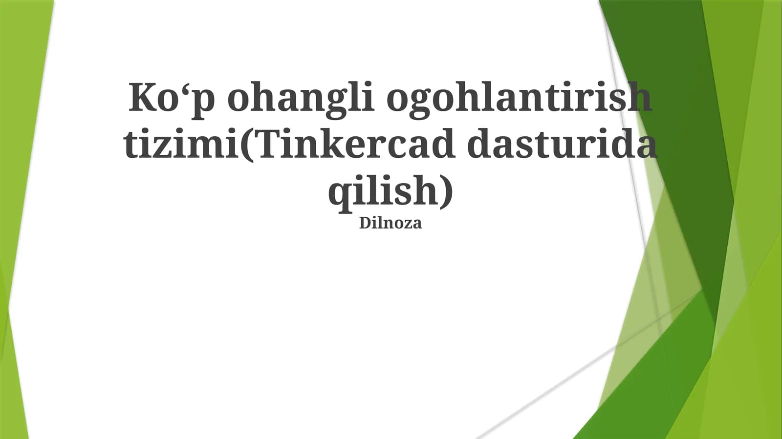 Ogohlantirish tizimi (Tinkercad dasturida qilish)