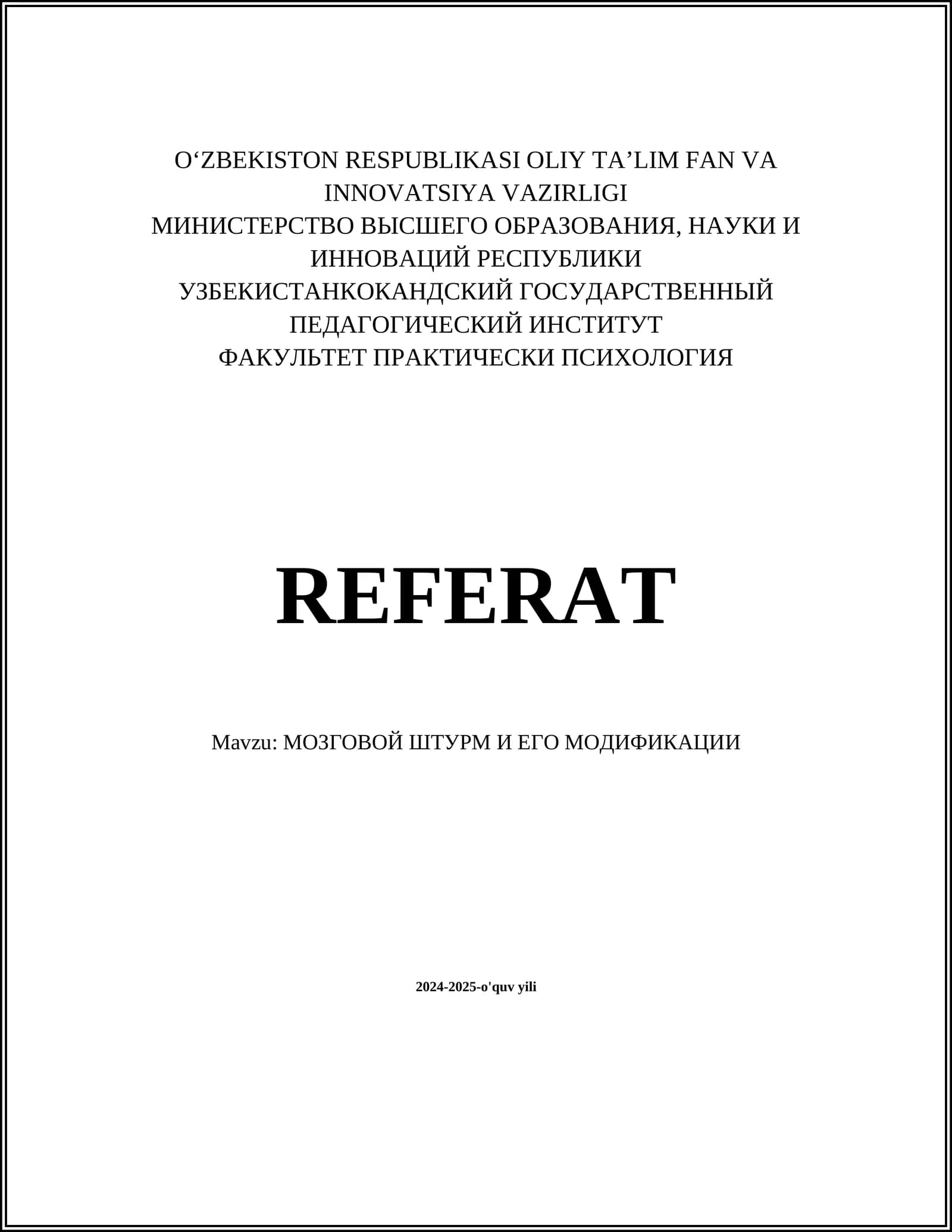 REFERAT Mavzu: МОЗГОВОЙ ШТУРМ И ЕГО МОДИФИКАЦИИ