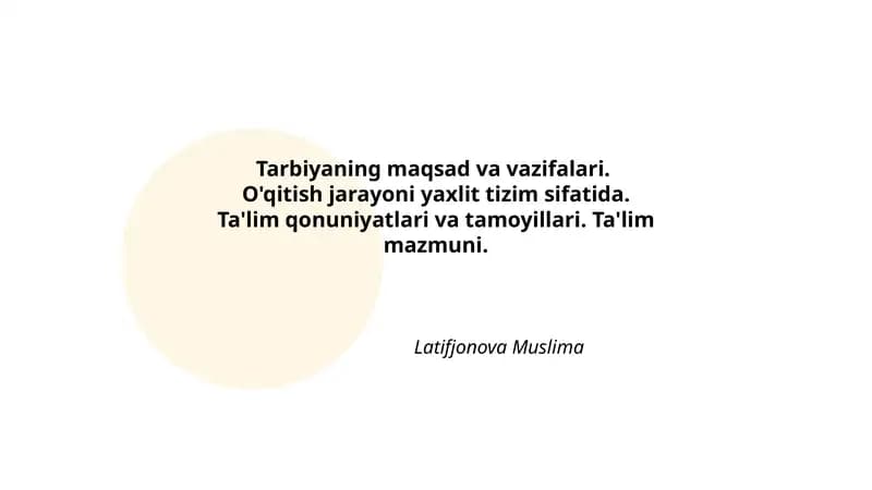 Tarbiyaning maqsad va vazifalari