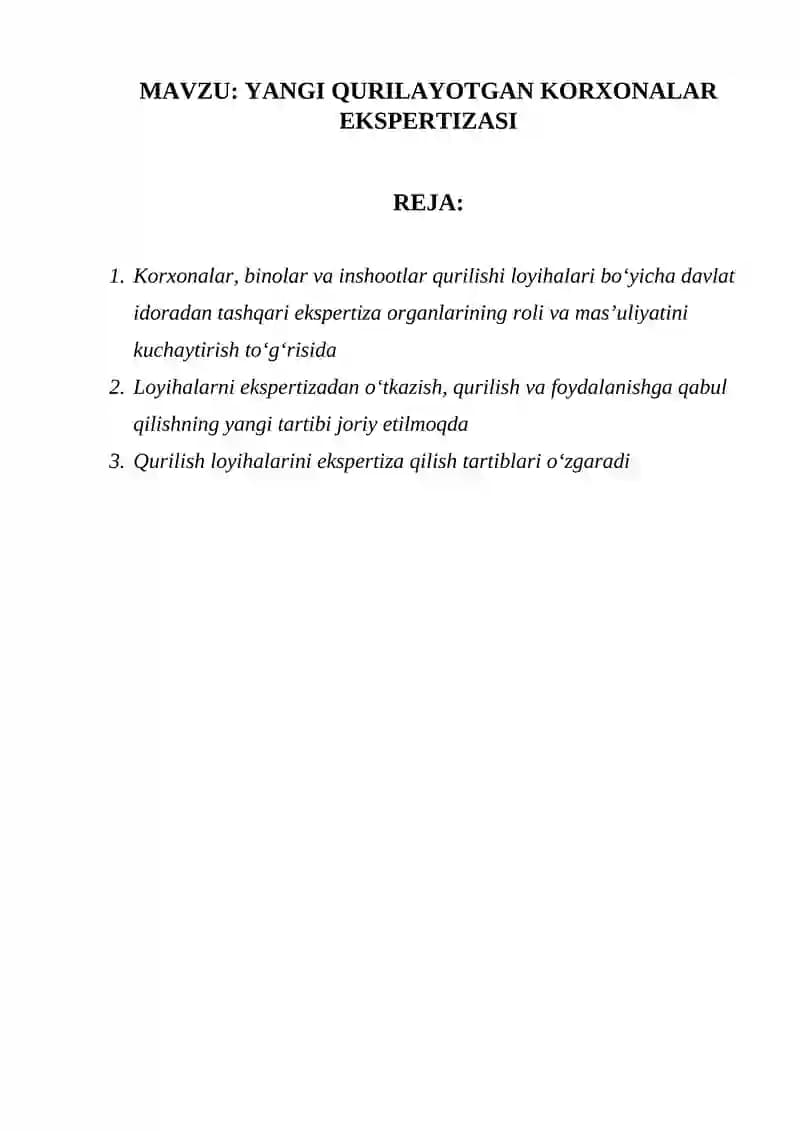 YANGI QURILAYOTGAN KORXONALAR EKSPERTIZASI