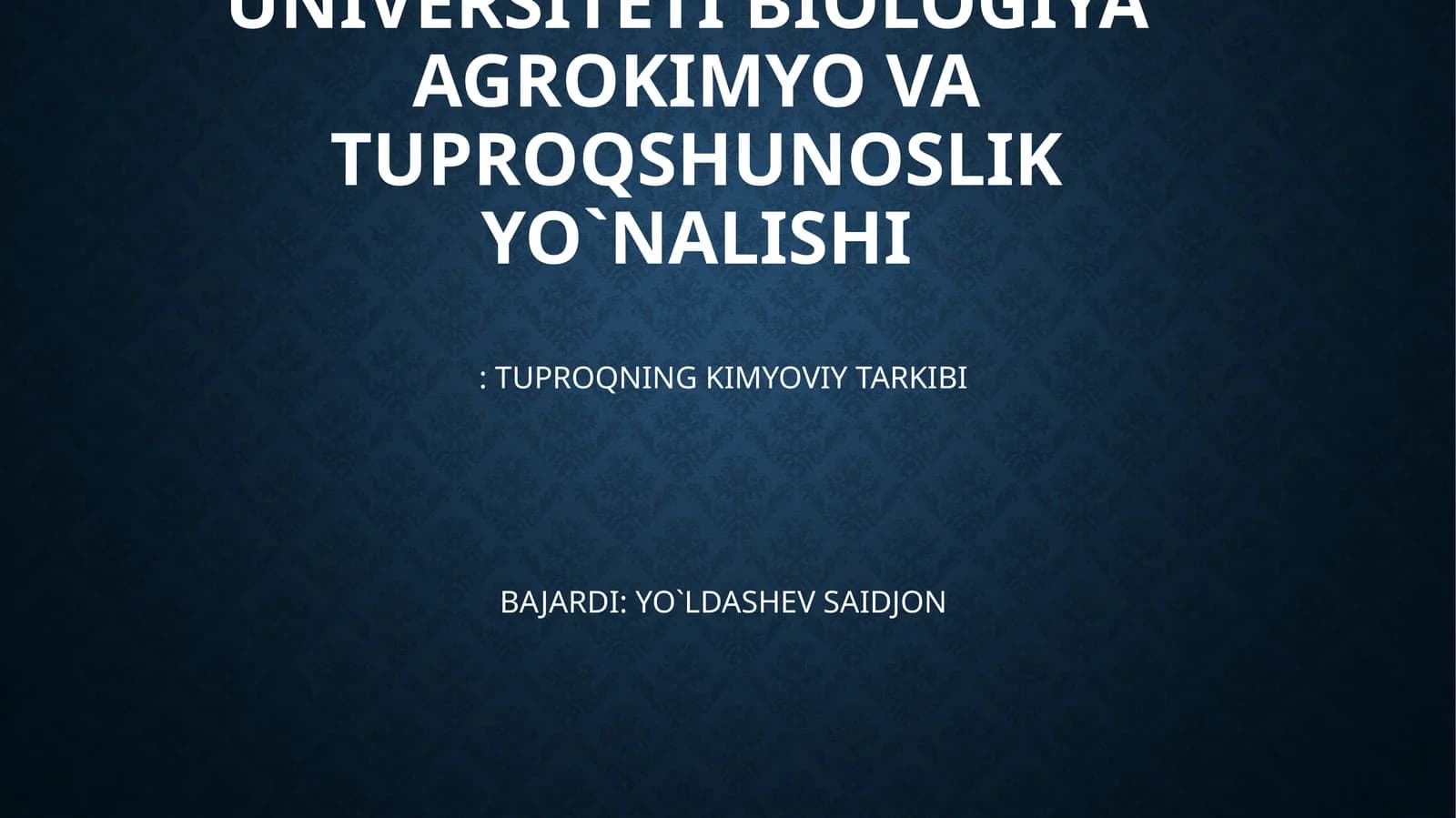Tuproqning Kimyoviy Tarkibi