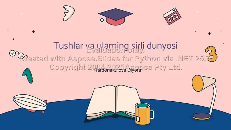 Tushlar va ularning sirli dunyosi