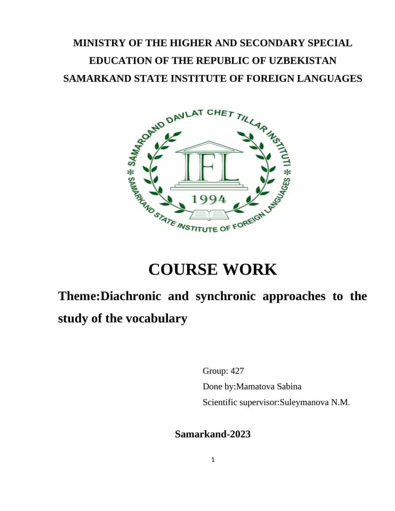 Diachronic and synchronic approaches to the study of the vocabulary