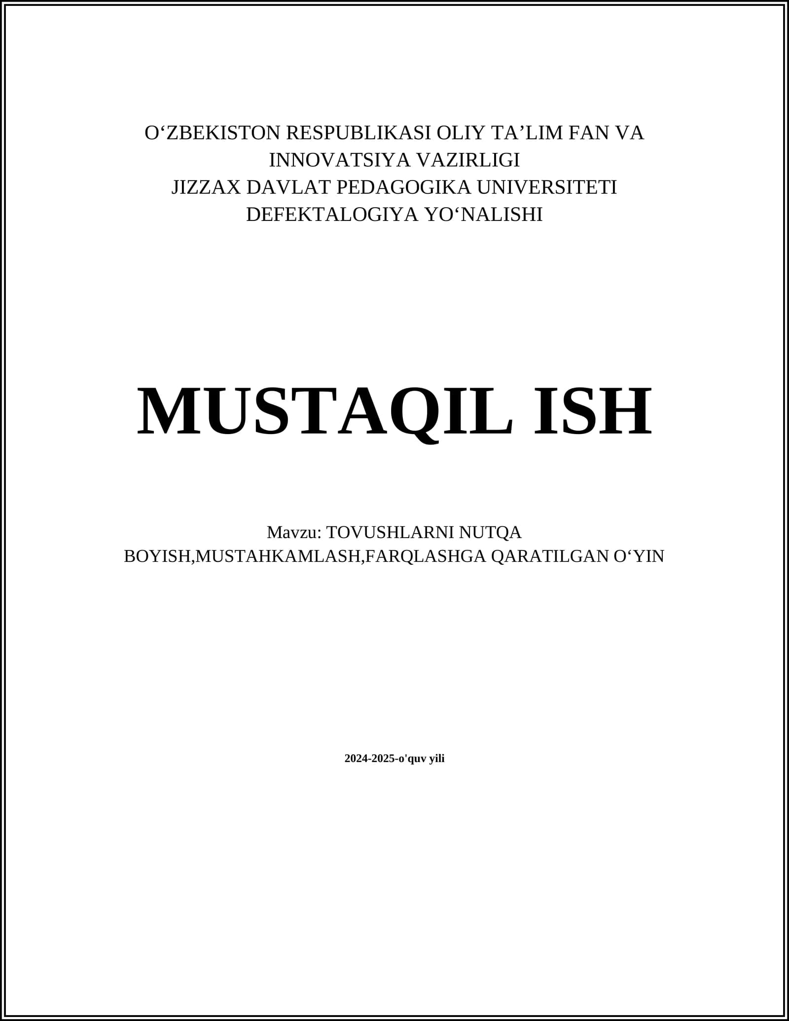 TOVUSHLARNI NUTQA BOYISH,MUSTAHKAMLASH,FARQLASHGA QARATILGAN OʻYIN