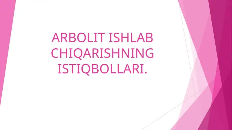 Arbolit Ishlab Chiqarishning Istiqbollari